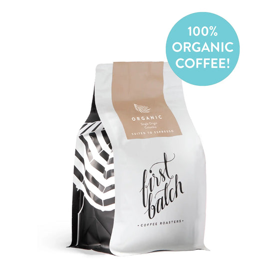 100% Organic Coffee - Single Origin Colombia - First Batch Coffee Roasters